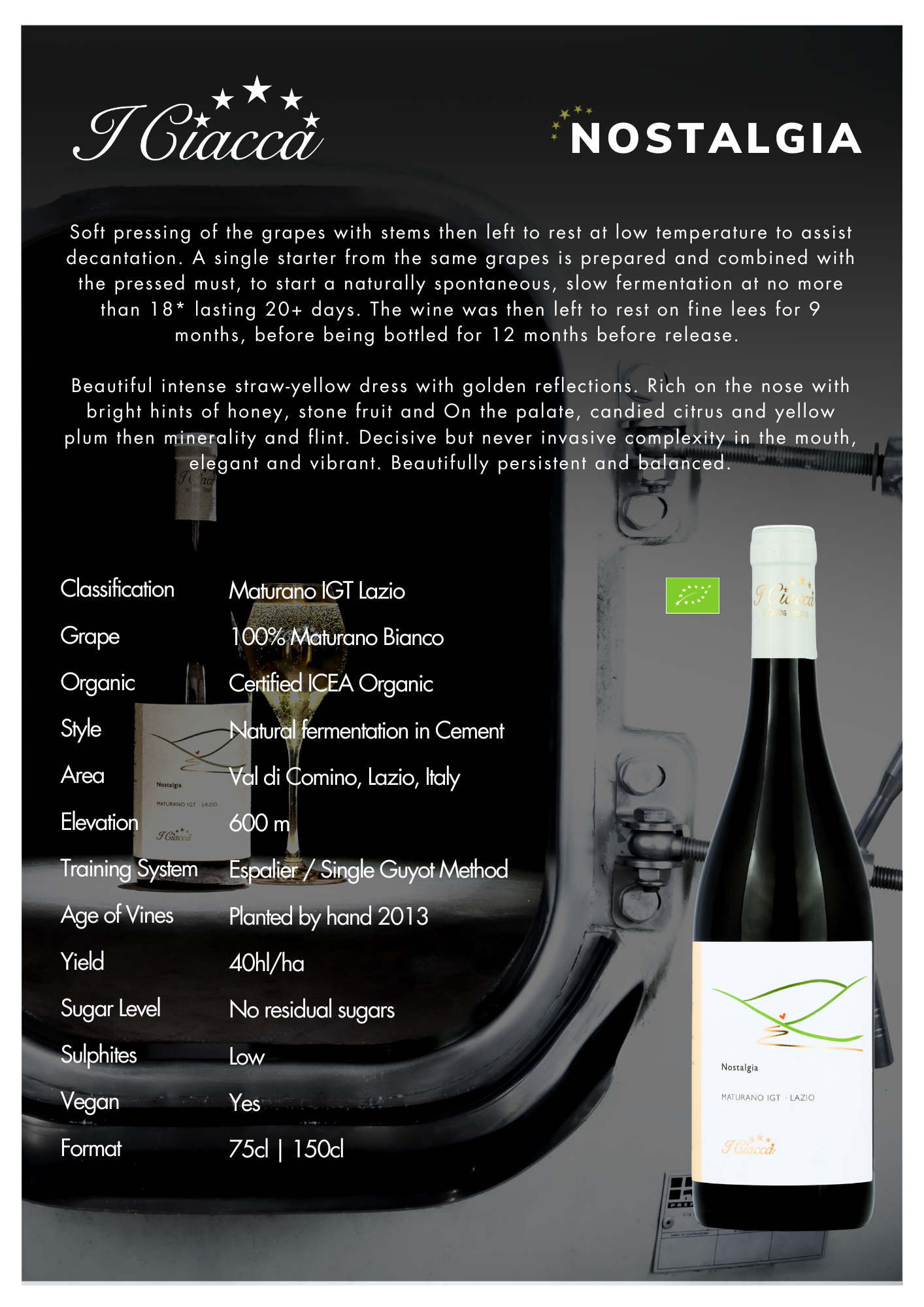 I Ciacca Nostalgia Maturano IGT wine, highlighting its organic nature, production method, and quality indicators such as alcohol content and sugar level.