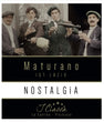 I Ciacca Nostalgia Maturano IGT 2019